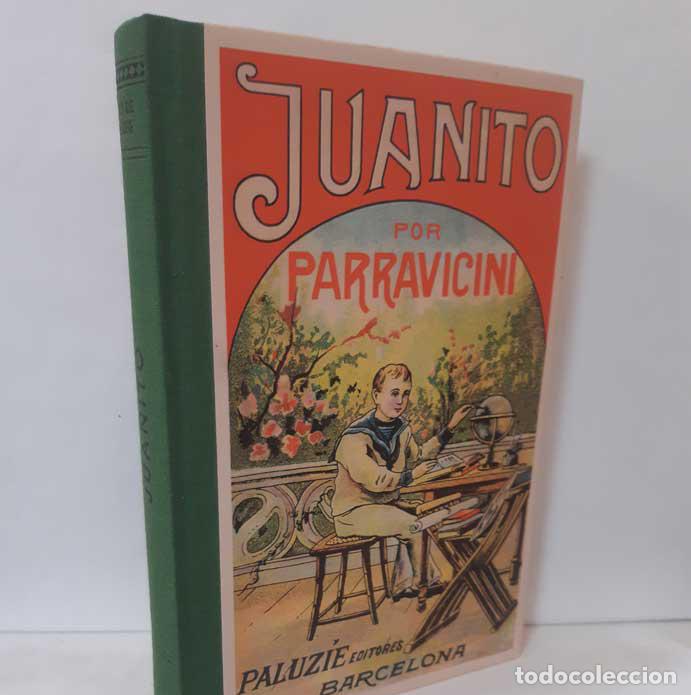 Libros: JUANITO. LIBRO DE LECTURA (FACS&Iacute;MIL) - PARRAVICINI, LUIGI ALESSANDRO - Foto 1