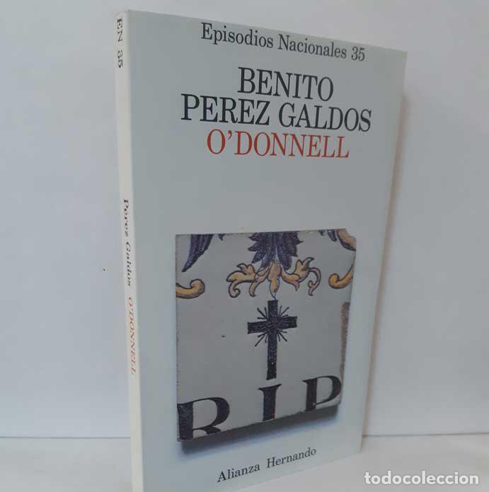 Libros: ODONNELL - P&Eacute;REZ GALD&Oacute;S, BENITO - Foto 1