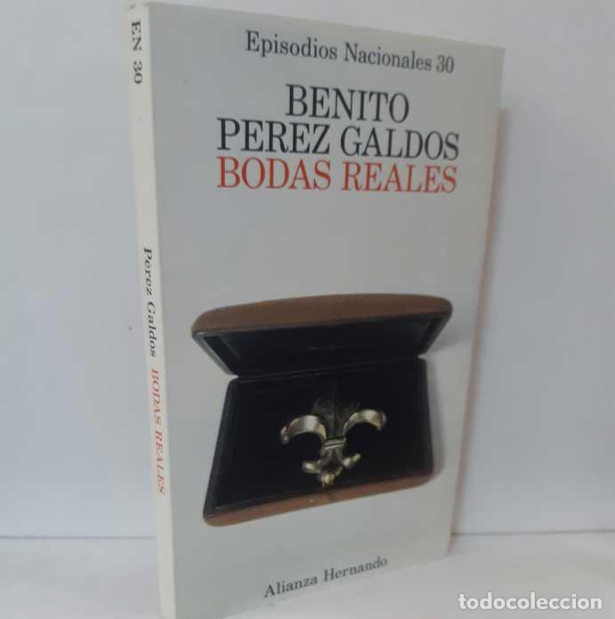 Libros: BODAS REALES - P&Eacute;REZ GALD&Oacute;S, BENITO - Foto 1