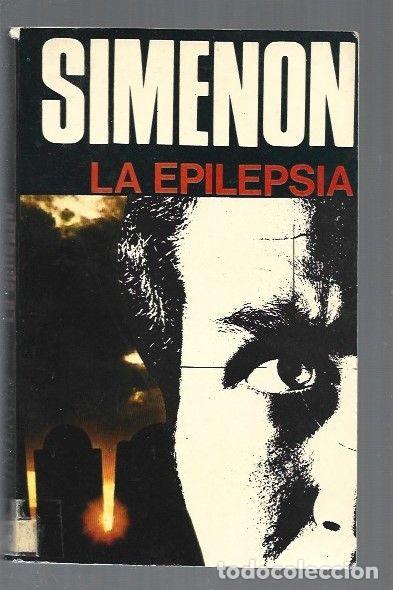 Libros: EPILEPSIA - LA - SIMENON, GEORGES - Foto 1