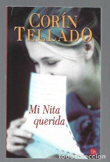 Libros: MI NITA QUERIDA - TELLADO, CORIN - Foto 1