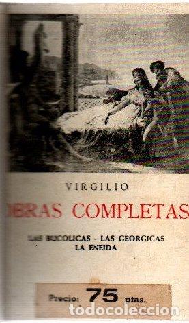 Libros: Obras completas. Las Buc&oacute;licas, Las Georgicas, La Eneida - Virgilio - Foto 1