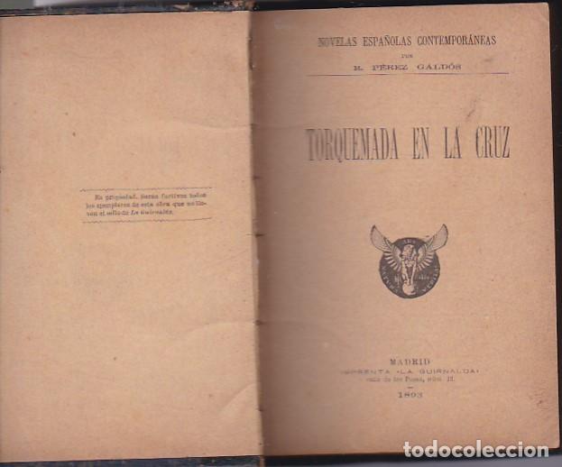 Libros: Torquemada en la cruz - PEREZ GALDOS, B enito - Foto 4