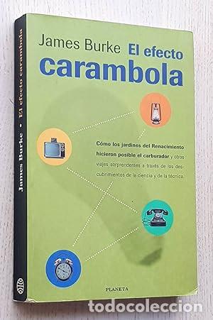 Libros: EL EFECTO CARAMBOLA James Burke - Foto 1