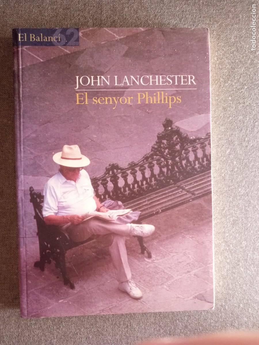 Libros: EL SENYOR PHILLIPS John Lanchester - Foto 1