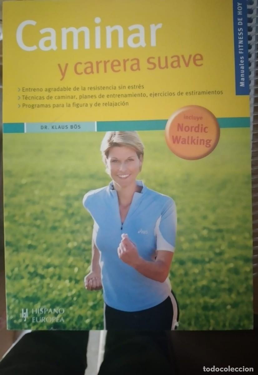 Libros: CAMINAR Y CARRERA SUAVE - Foto 1