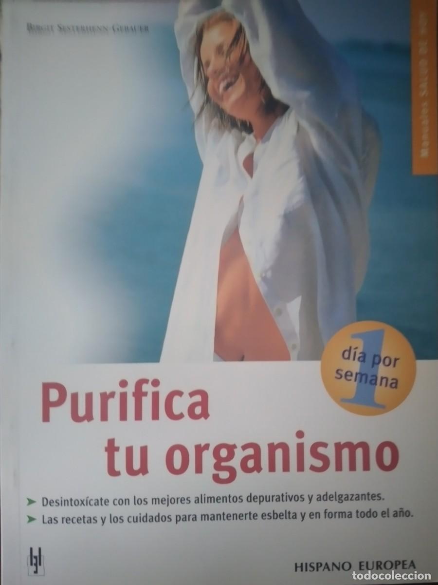 Libros: PURIFICA TU ORGANISMO - Foto 1