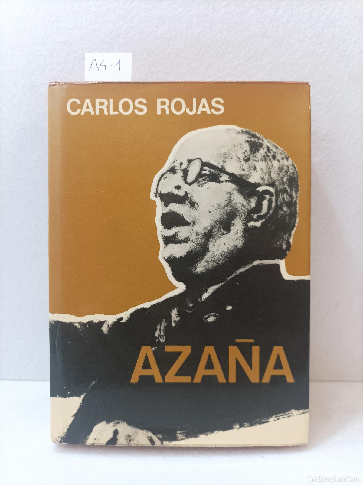 Libros: ROJAS, Carlos: - Aza&ntilde;a. - Foto 1