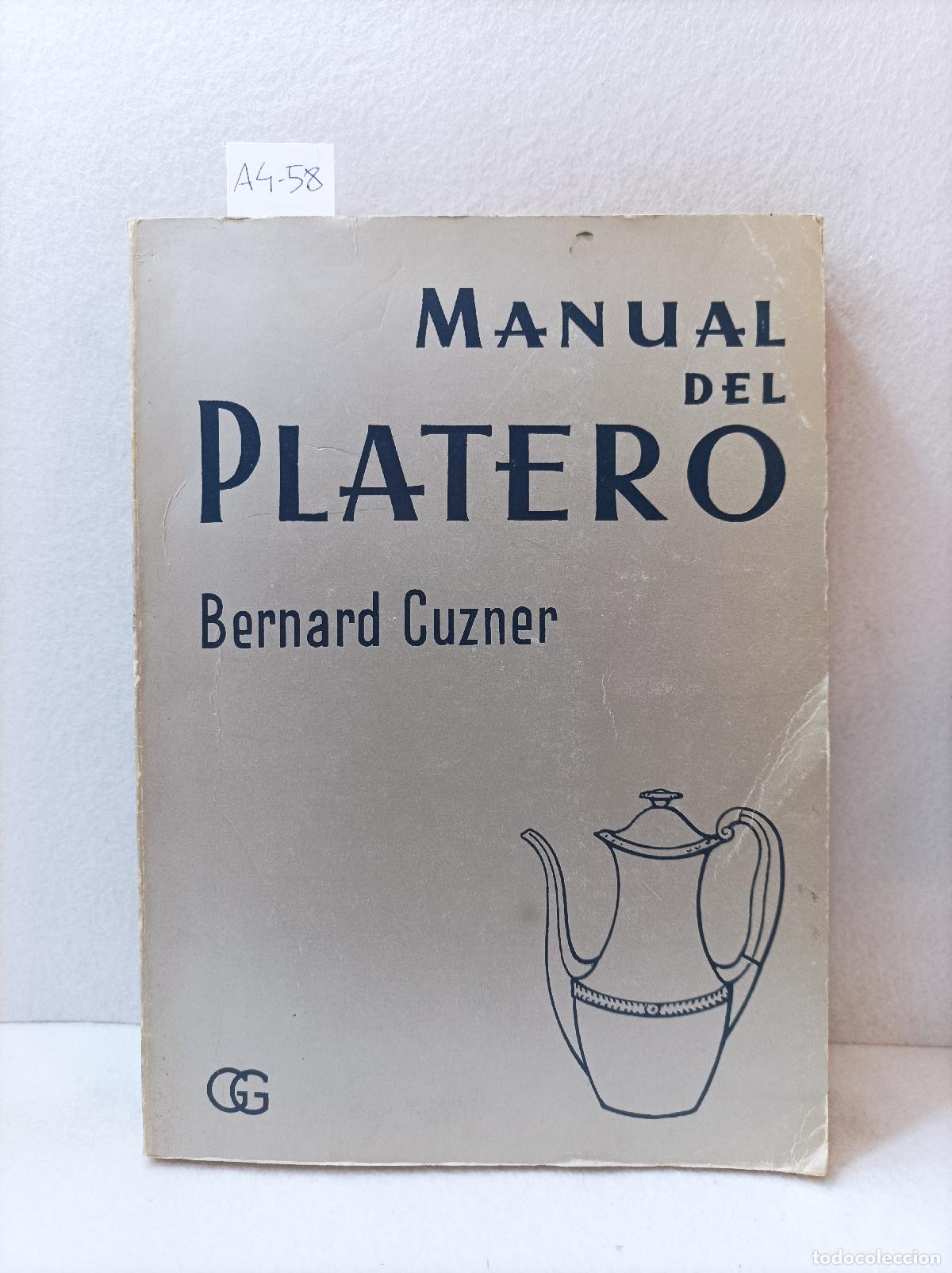 Libros: GRAUPERA CASTA&Ntilde;E, Lu&iacute;s: - Manual del platero. - Foto 1