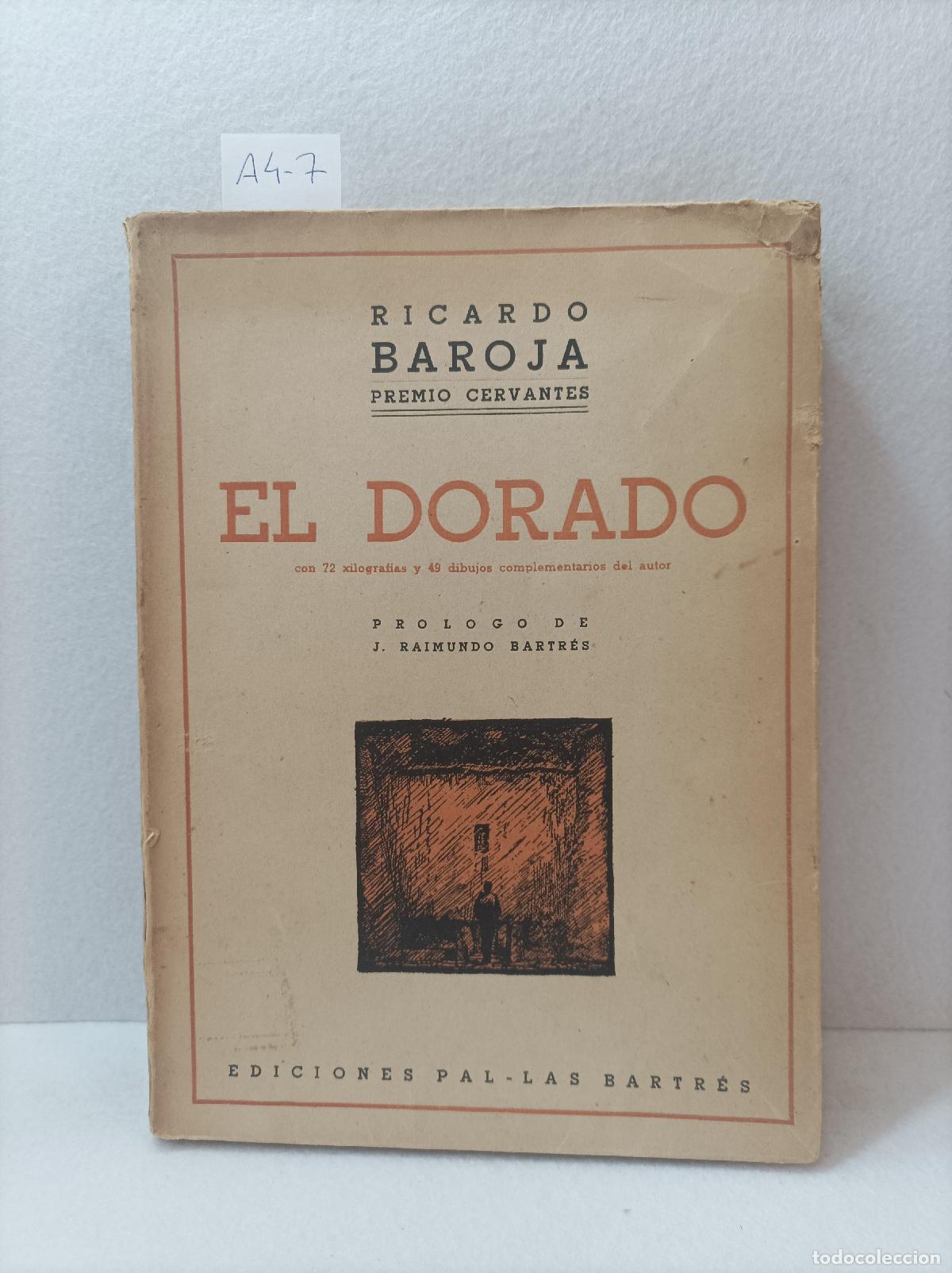 Libros: BAROJA, Ricardo: - El dorado. - Foto 1