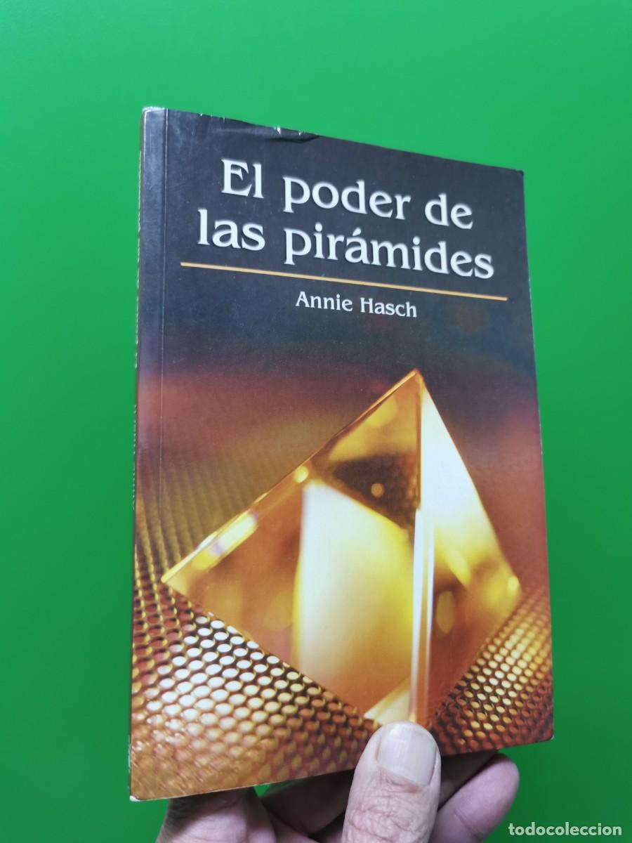 Libros: EL PODER DE LAS PIR&Aacute;MIDES - ANNIE HASCH - Foto 1