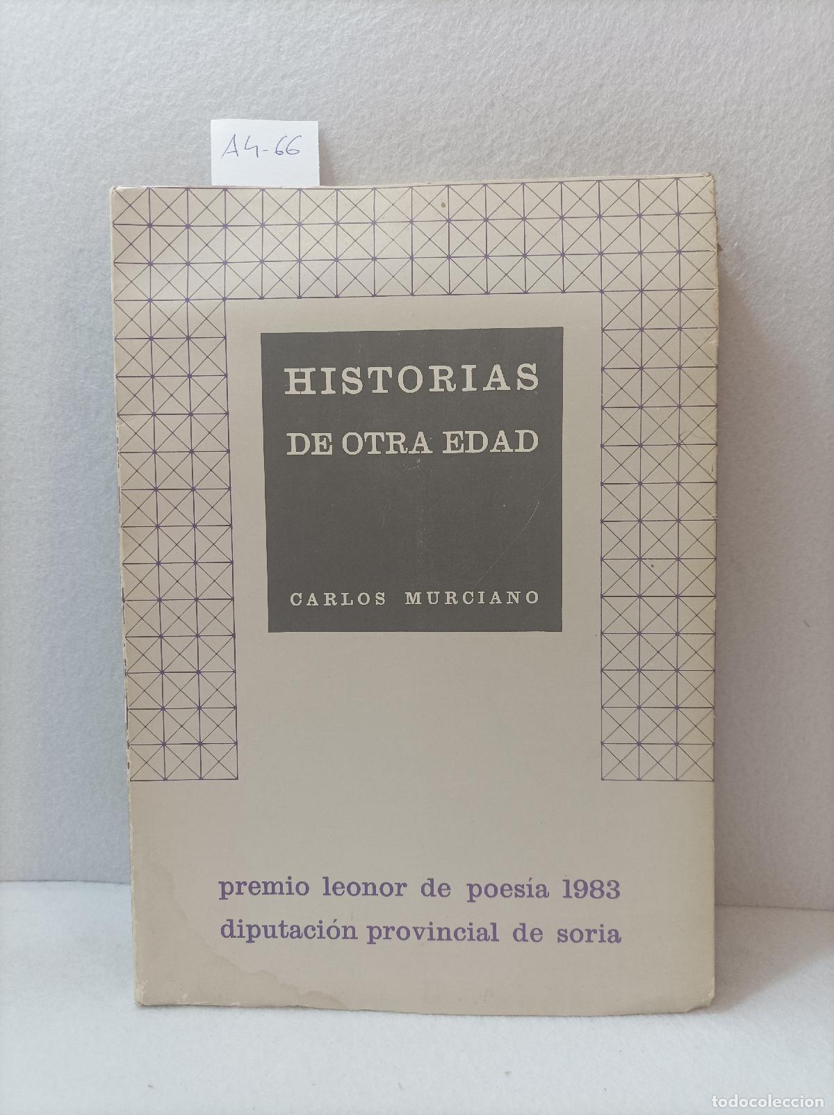 Libros: MURCIANO, Carlos: - Historias de otra edad. - Foto 1