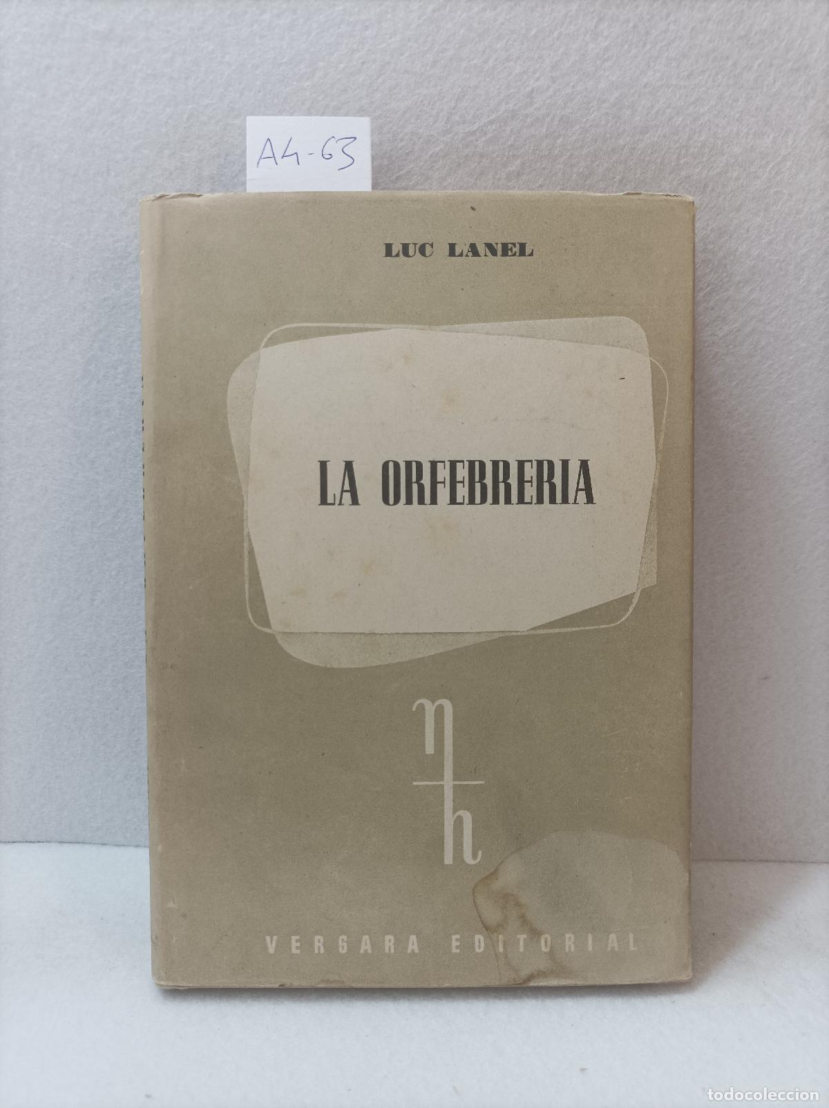 Libros: LANEL, Luc: - La orfebrer&iacute;a. - Foto 1