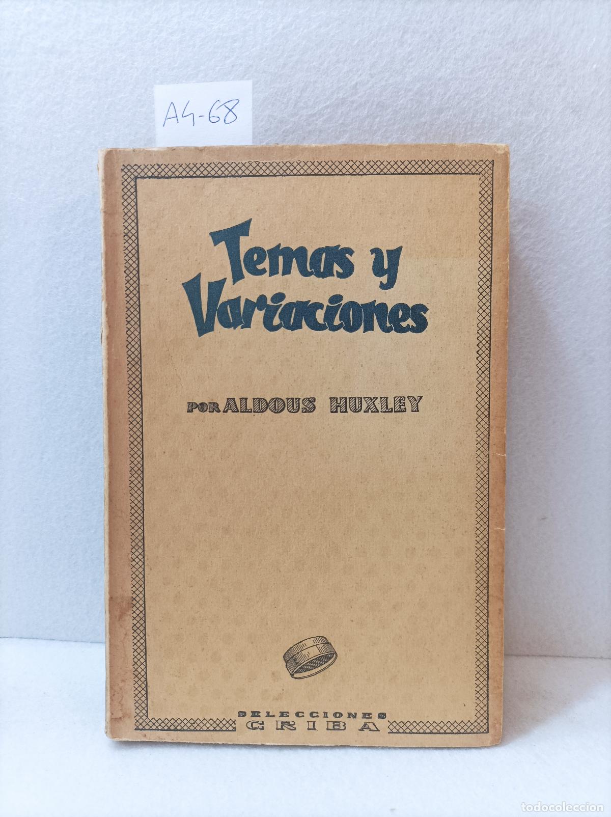 Libros: HUXLEY, Aldous: - Temas y variaciones. - Foto 1