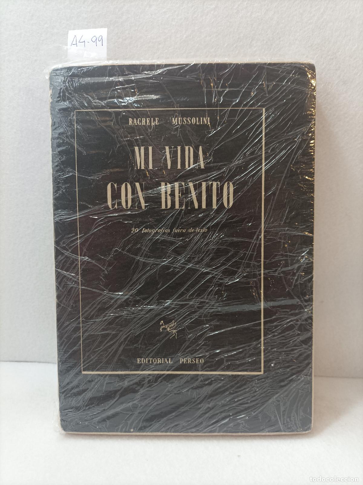 Libros: MUSSOLINI, Rachel: - Mi vida con Benito. - Foto 1