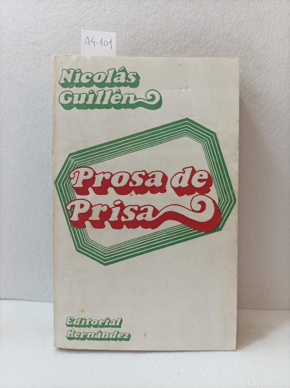 Libros: GUILL&Eacute;N, Nicol&aacute;s: - Prosa de prisa. - Foto 1