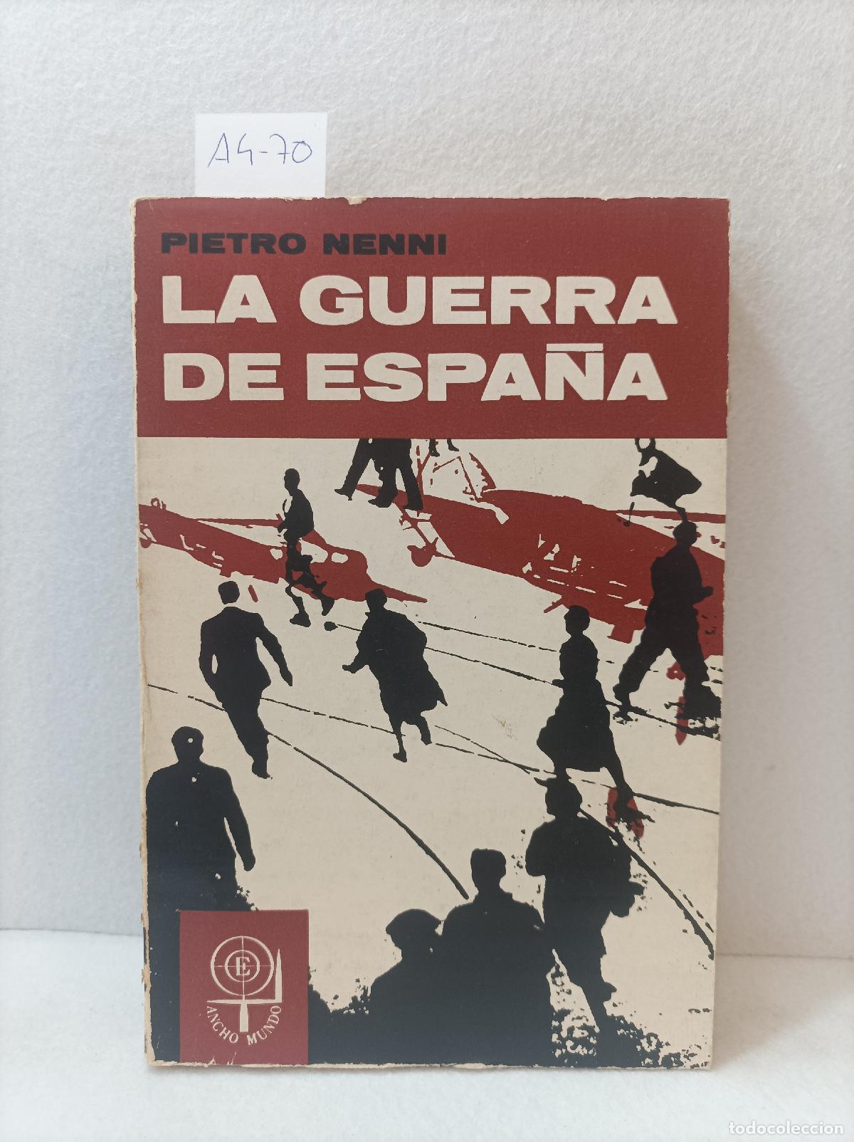 Libros: NENNI, Pietro: - La guerra de Espa&ntilde;a. - Foto 1