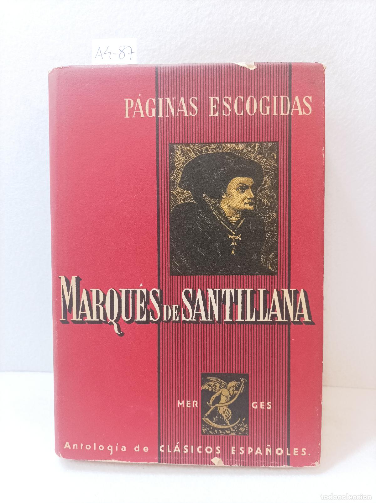 Libros: SANTILLANA, Marqu&eacute;s de: - P&aacute;ginas escogidas. - Foto 1