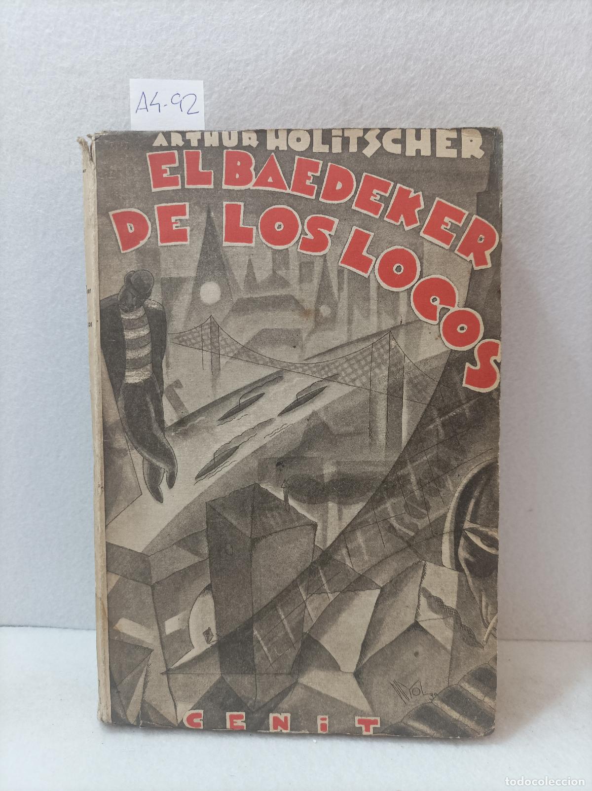 Libros: HOLITSCHER, Arthur: - El baedeker de los locos. - Foto 1