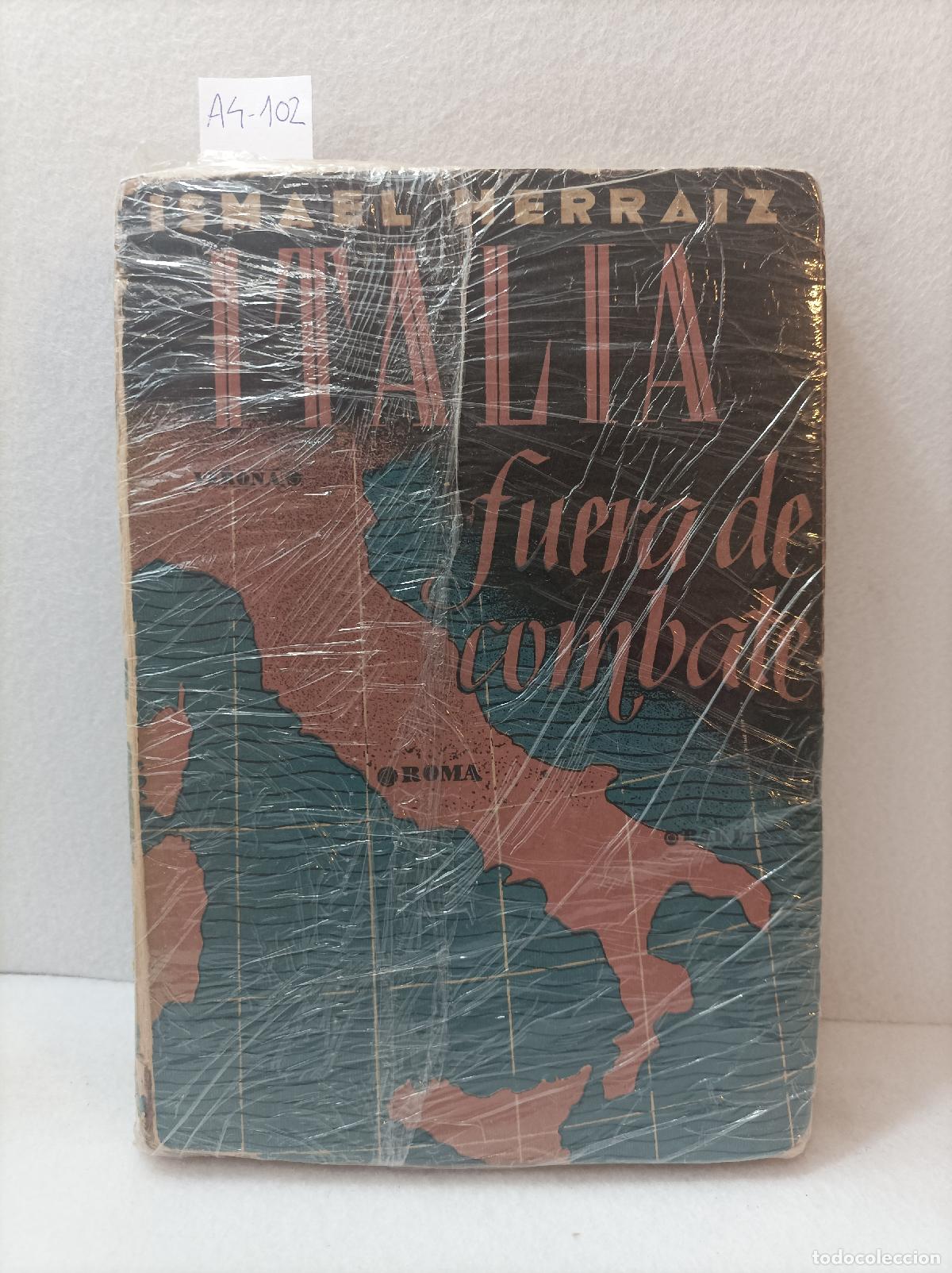 Libros: HERRAIZ, Ismael: - Italia fuera de combate. - Foto 1