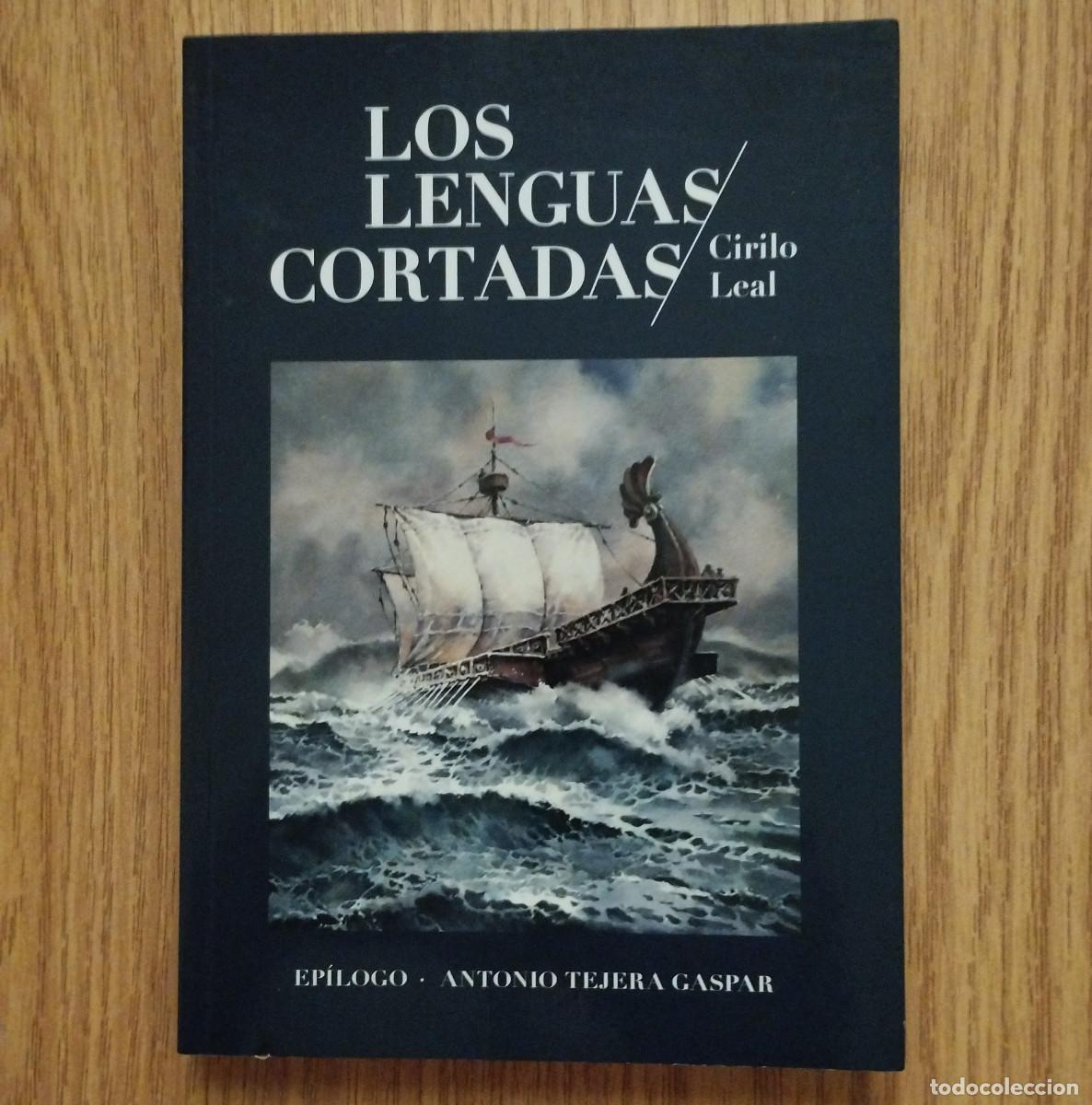 Libros: Libro LOS LENGUAS CORTADAS | Cirilo Leal | Tenerife / Canarias