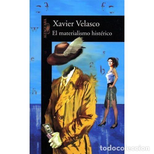 Libros: EL MATERIALISMO HIST&Eacute;RICO - VELASCO, XAVIER - Foto 1