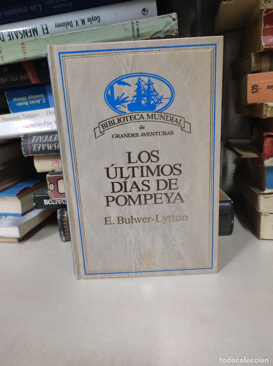 Libros: LOS ULTIMOS DIAS DE POMPEYA BULWER LYTON - Foto 1