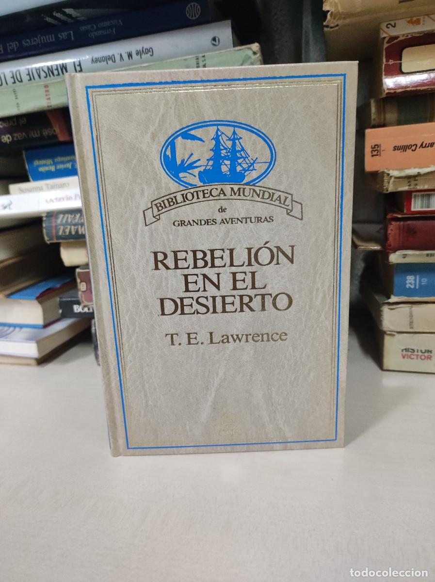 Libros: REBELI&Oacute;N EN EL DESIERTO LAWRENCE - Foto 1