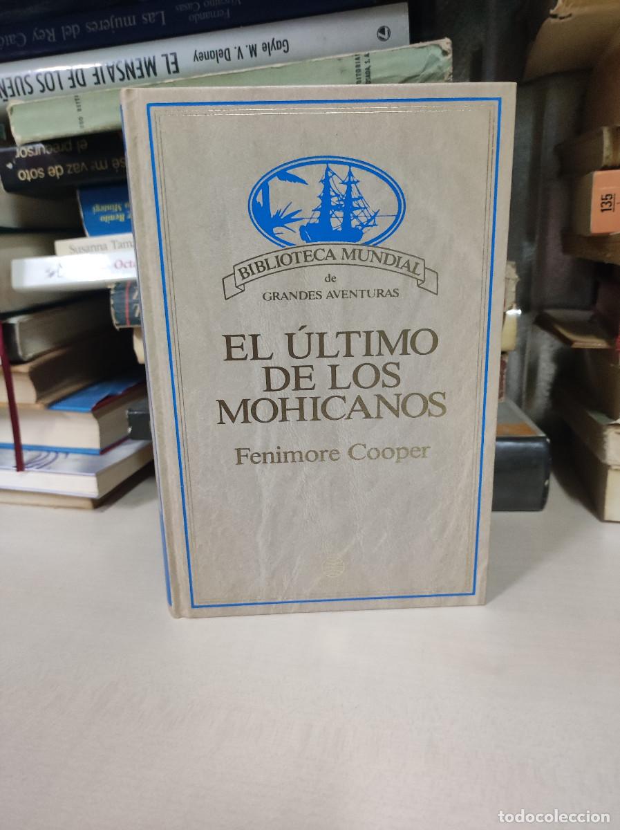 Libros: EL &Uacute;LTIMO DE LOS MOHICANOS FENIMORE COOPER - Foto 1