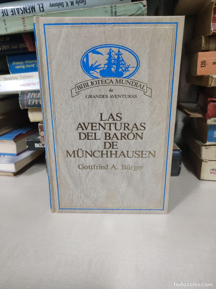 Libros: LAS AVENTURAS DEL BARON DE MUNCHHAUSEN GOTTFRIED A. BURGER