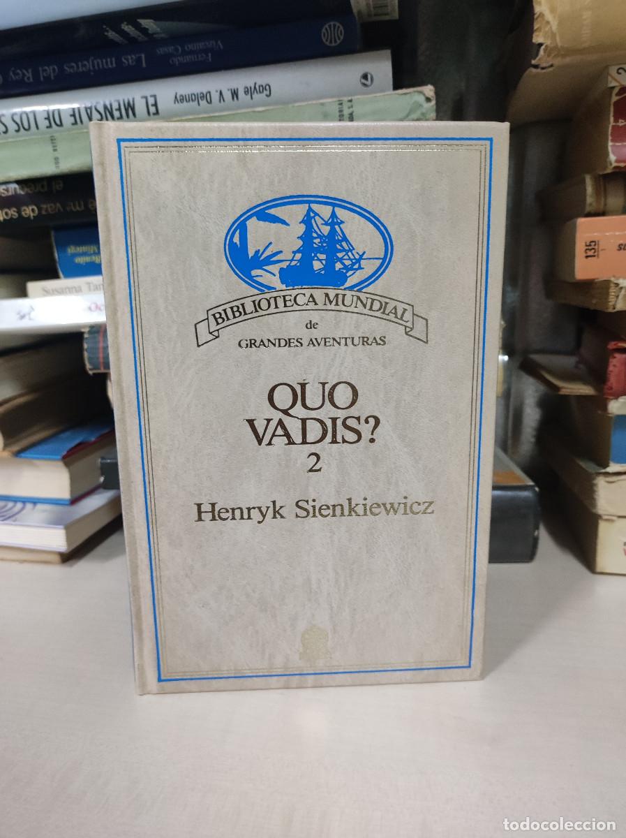 Libros: QUO VADIS? 2 HENRYK SIENKIEWICZ - Foto 1