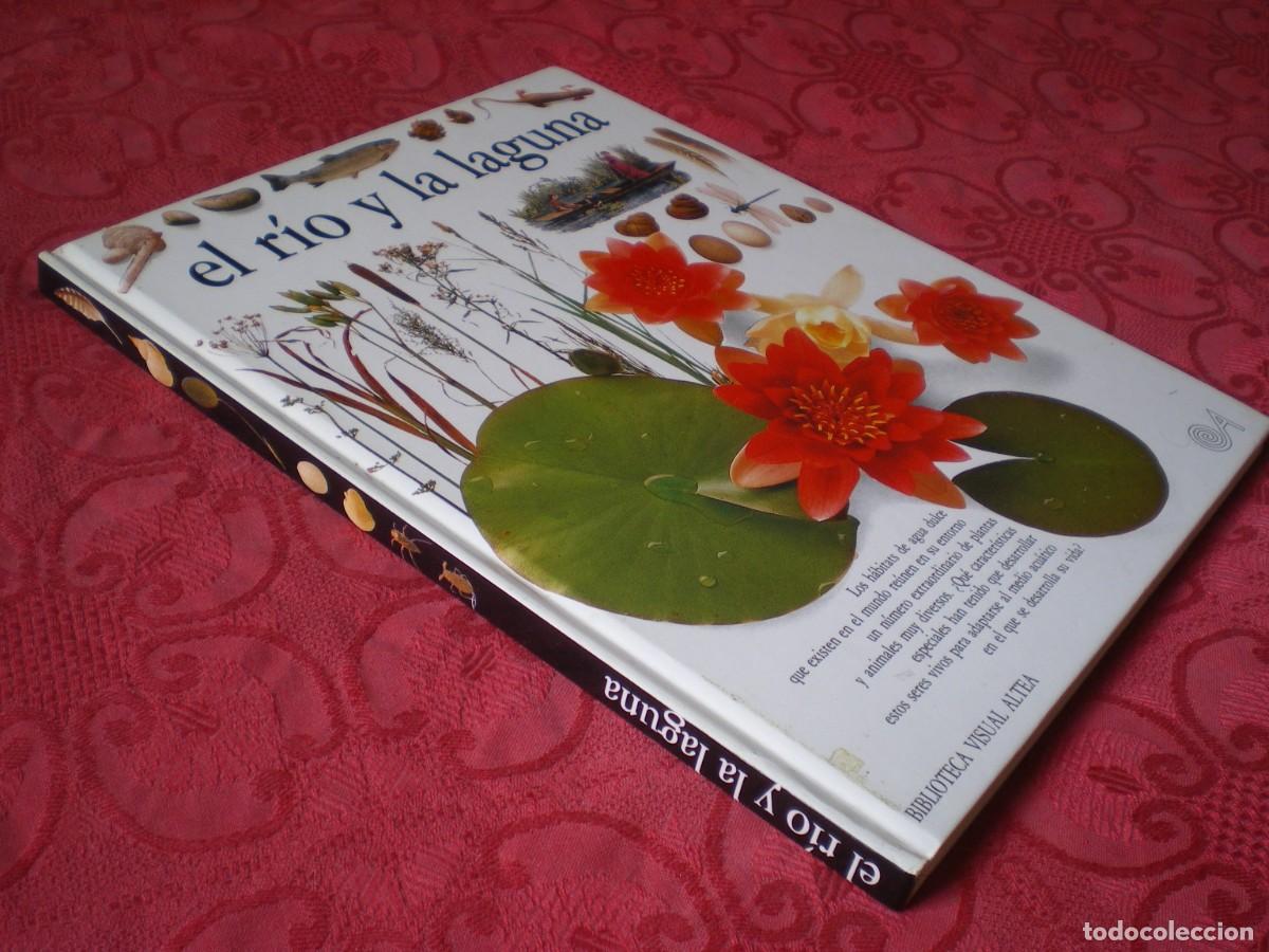 Libros: EL R&Iacute;O Y LA LAGUNA. BIBLIOTECA VISUAL ALTEA. - Foto 2