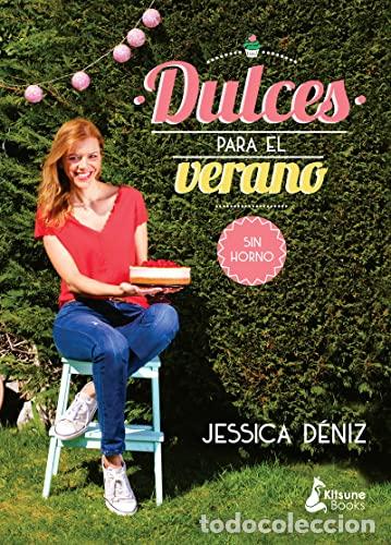 Libros: DULCES PARA EL VERANO - SIN HORNO. - Foto 1