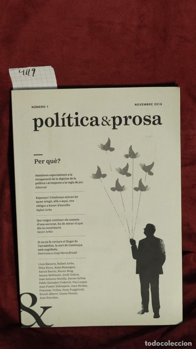 Libros: POL&Iacute;TICA I PROSA - N&Uacute;MERO 1 - Foto 1