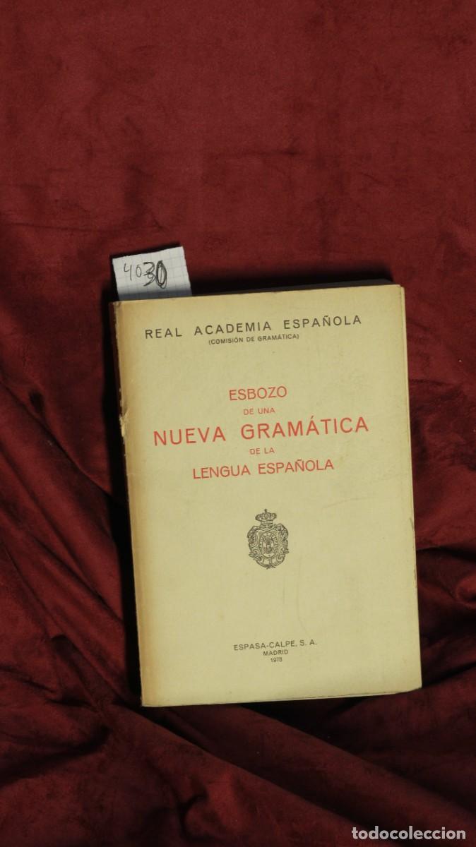 Libros: Esbozo de una nueva gram&aacute;tica de la lengua espa&ntilde;ola - Foto 1