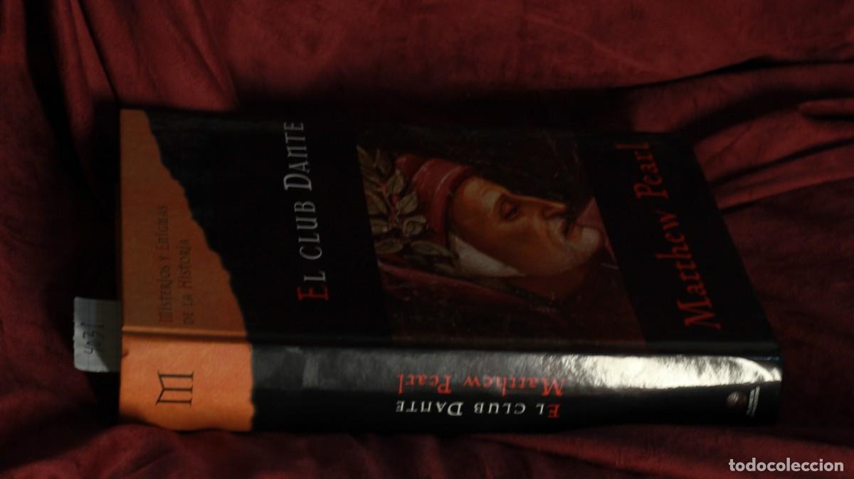 Libros: El Club Dante - Pearl, Matthew - Foto 3