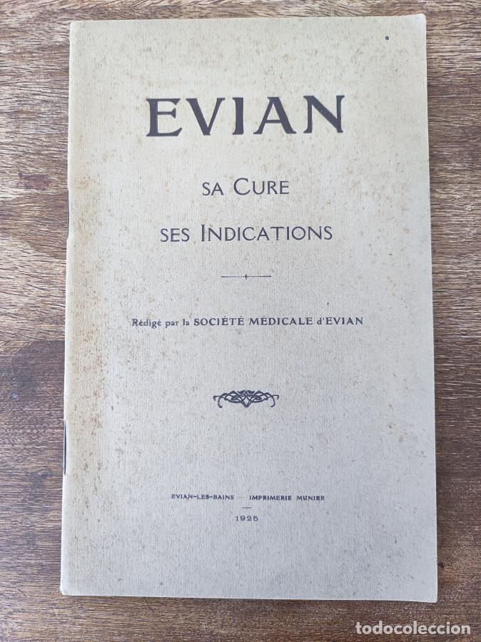 EVIAN sa cure, ses indications -