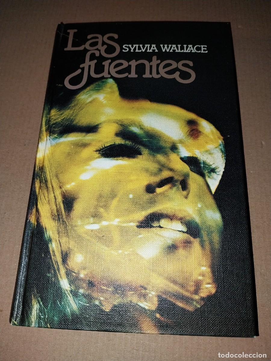 Libros: SYLVIA WALLACE. LAS FUENTES - Foto 1