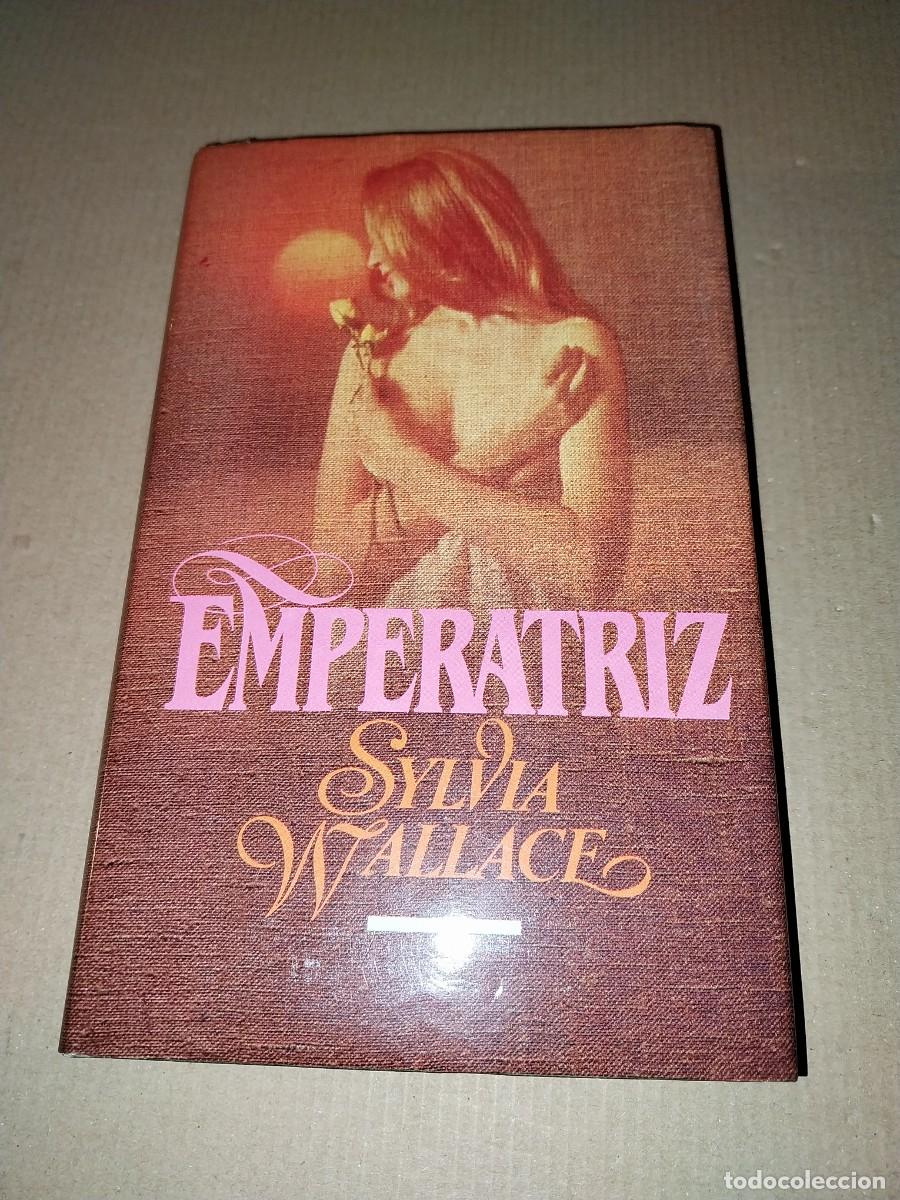 Libros: SYLVIA WALLACE. EMPERATRIZ - Foto 1