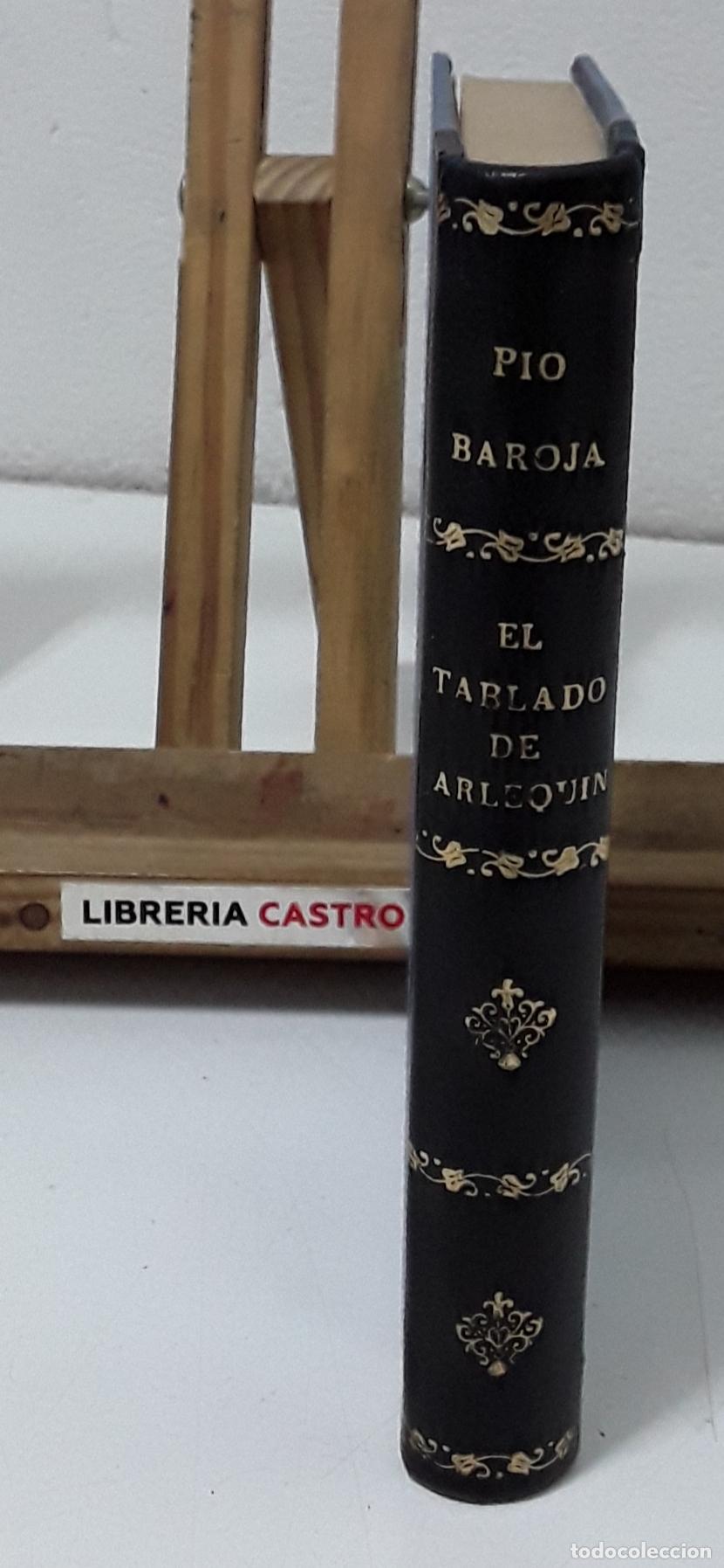 Libros: El tablado del arlequ&iacute;n - P&iacute;o Baroja. - Foto 3