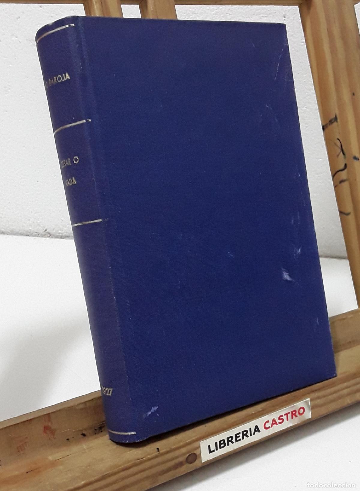 Libros: Las ciudades. C&eacute;sar o nada - P&iacute;o Baroja. - Foto 3