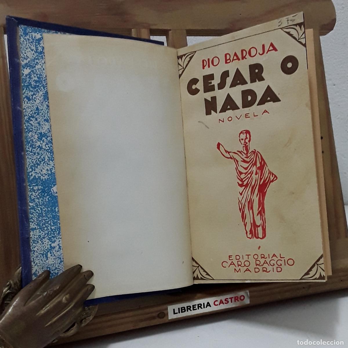 Libros: Las ciudades. C&eacute;sar o nada - P&iacute;o Baroja. - Foto 1