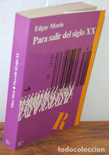 Libros: PARA SALIR DEL SIGLO XX - EDGAR MORIN - Foto 1