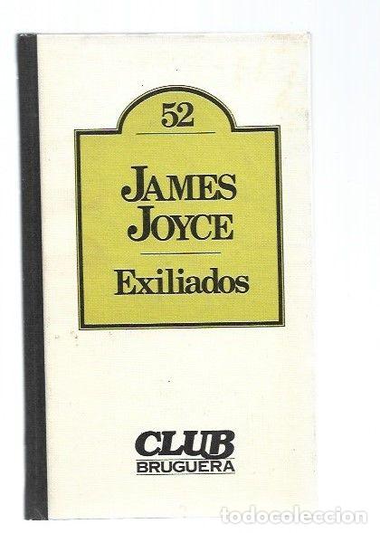 Libros: EXILIADOS - JOYCE, JAMES - Foto 1