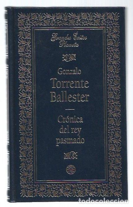Libros: CRONICA DEL REY PASMADO - TORRENTE BALLESTER, GONZALO - Foto 1