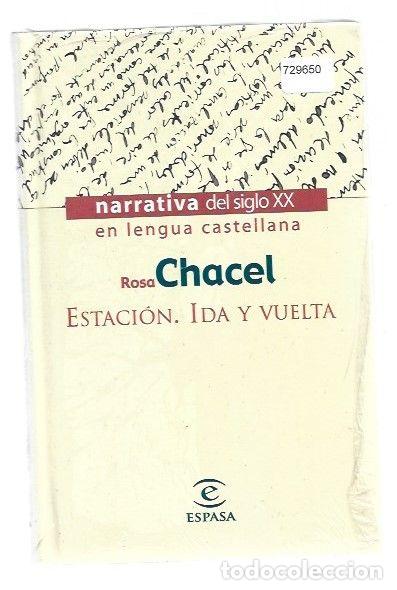 Libros: ESTACION. IDA Y VUELTA - CHACEL, ROSA - Foto 1