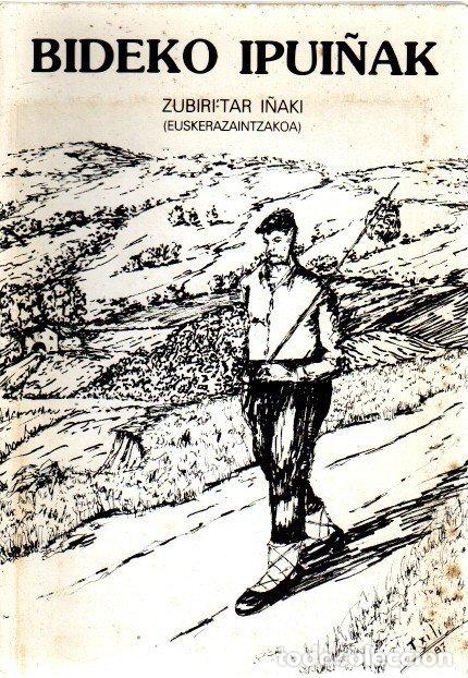 Libros: Bideko Ipui&ntilde;ak - Zubiritar, I&ntilde;aki - Foto 1