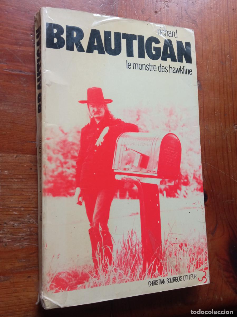Libros: Richard Brautigan - Le monstre des Hawkline - Foto 3