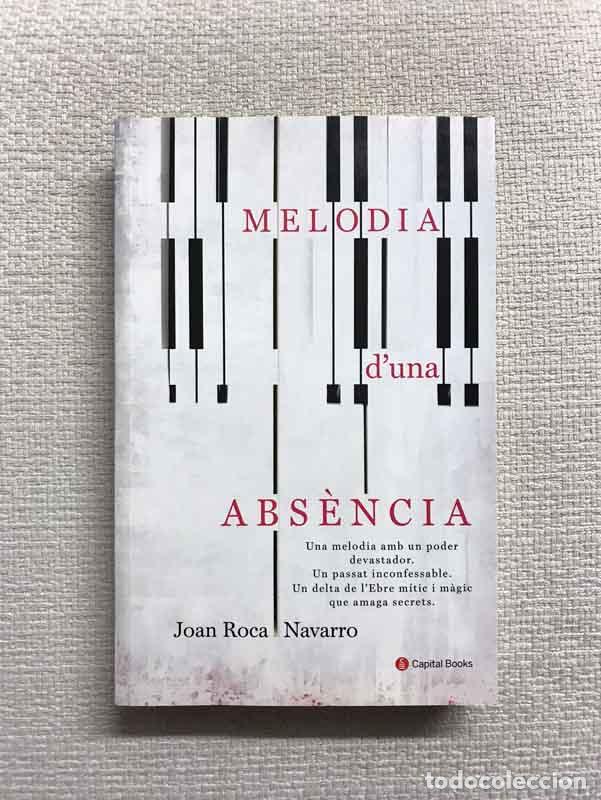 Libros: Melodia duna abs&egrave;ncia - Joan Roca Navarro - Foto 1