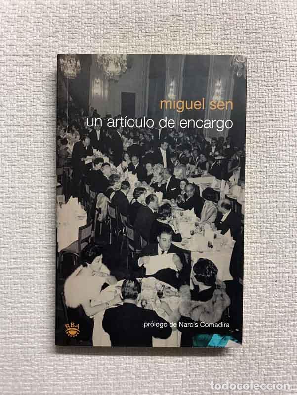 Libros: Un articulo de encargo - Miquel Sen - Foto 1